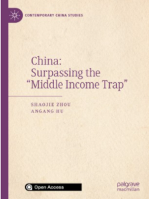 cover image of China: Surpassing the “Middle Income Trap”